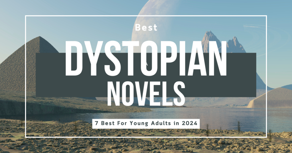 Best Dystopian Novels For Young Adults